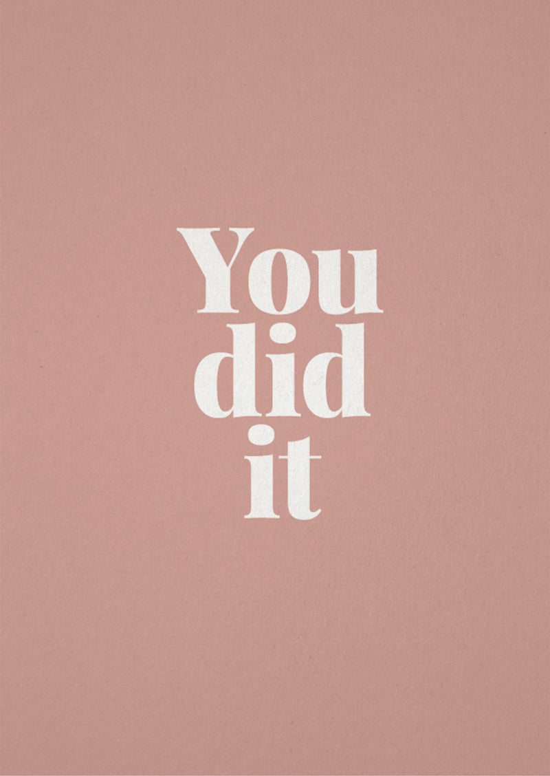 Card You did it.