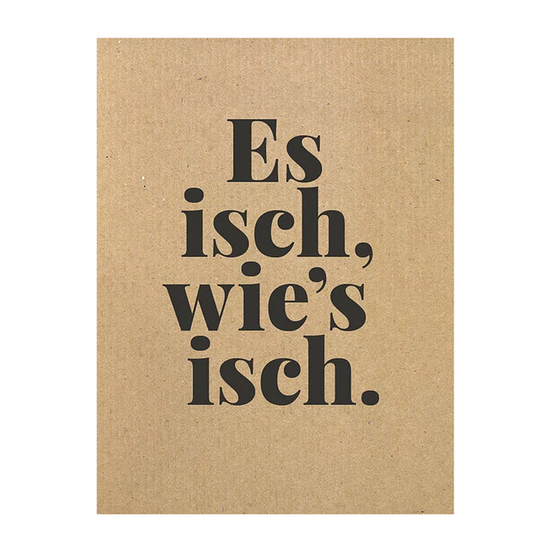 tadah Postkarte "Es isch, wie's isch." bei Yay Kids